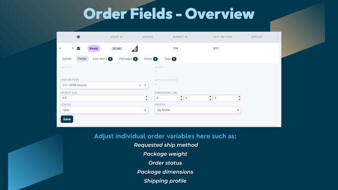 Order Fields Overview