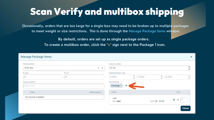 Scan Verify and Multibox shipping 1